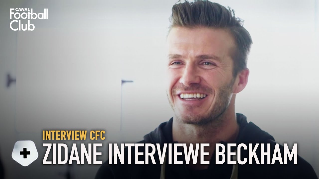 L’interview de David Beckham… par Zinédine Zidane !